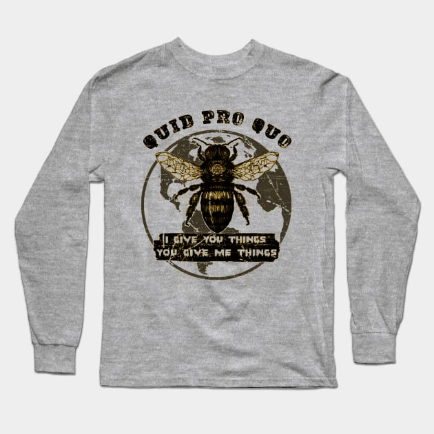 Quid Pro Quo Long Sleeve T-Shirt by joyTrends